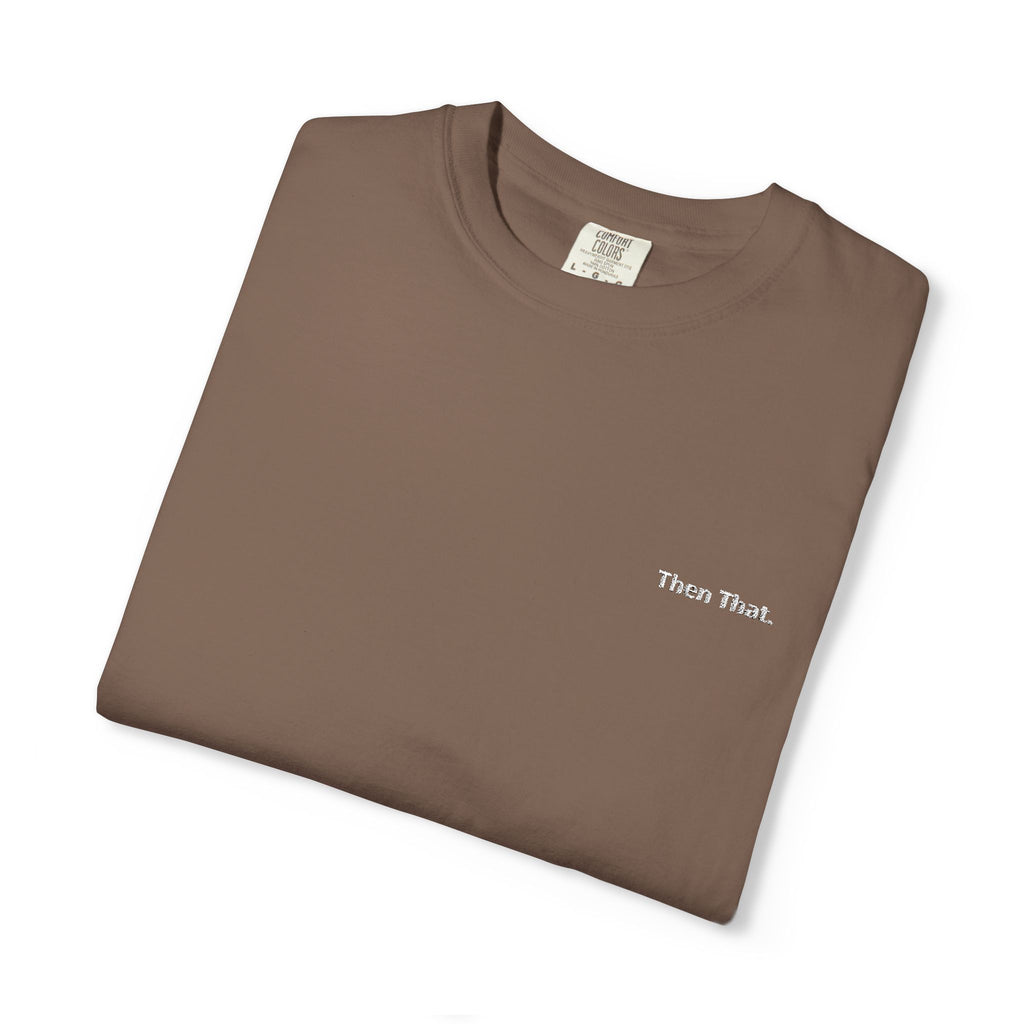 Then That. Embroidery tee