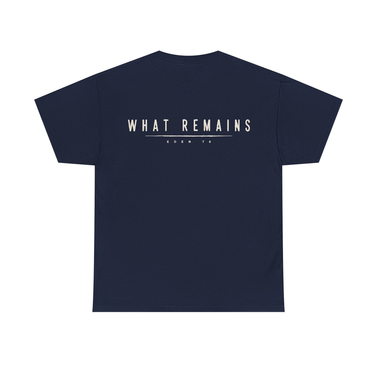What Remains 'Eden 76' - Graphic Tee